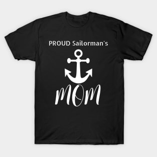 Proud Sailorman's Mom T-Shirt